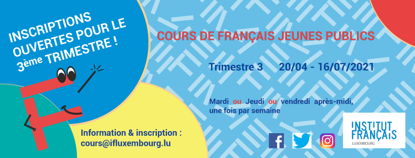 Cours de français pour jeunes publics – inscriptions pour le 3ème trimestre !